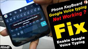 Google Voice Typing Is Not Working On Your Device How To Enable Google Voice Typing Googletyping Youtube