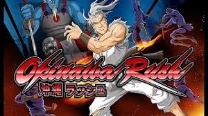 Take on the role of the martial arts master hiro, meilin, or shin as they face off in a desperate fight for their lives against the black mantis clan. Okinawa Rush V14 05 2021 Torrent Skachat Besplatno Igru