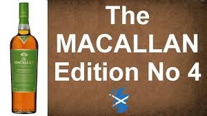 The Macallan Edition No 4 Is The Fourth In A Series Of Annual Limited Releases Macallan Distillery Youtube