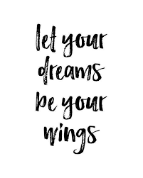 Inspirational Positivity Black And White Quotes Let Your Dreams Be Your Wings Printable Wall Art Dreams Quote Typography Poster Motivational I Quotes Brought Dream Quotes Wings Quotes Typography Quotes