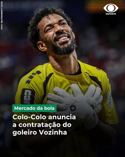 NOVA CASA! 🧤🧤 Vozinha, goleiro da sele&ccedil;&atilde;o de Cabo Verde e eleito para a sele&ccedil;&atilde;o da Copa do Mundo de 2026 pela Fifa, &eacute; o novo refor&ccedil;o do Colo-Colo. O arqueiro assinou