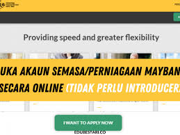 Tidah kisa anda gunakan akaun konvensional atau islamic, prosesnya sama samaja. Langkah Mudah Buka Akaun Semasa Perniagaan Maybank Secara Online Tak Perlu Introducer Edu Bestari