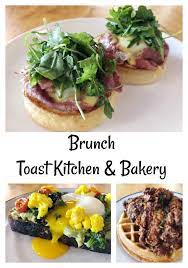 Best Brunch In Orange County Toast Kitchen Bakery Oc Mom Blog Brunch Orange County Brunch Orange County Restaurants