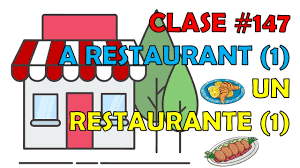 Un muy buen restaurante mediterráneo (aposto) justo en la plaza. Clase 147 El Restaurante En Ingles 1 The Restaurant Youtube