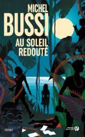 Telecharger Au Soleil Redoute Michel Bussi Pdf Epub De Livres Gratuit Books Review En 2020 Roman Roman Francais Livre