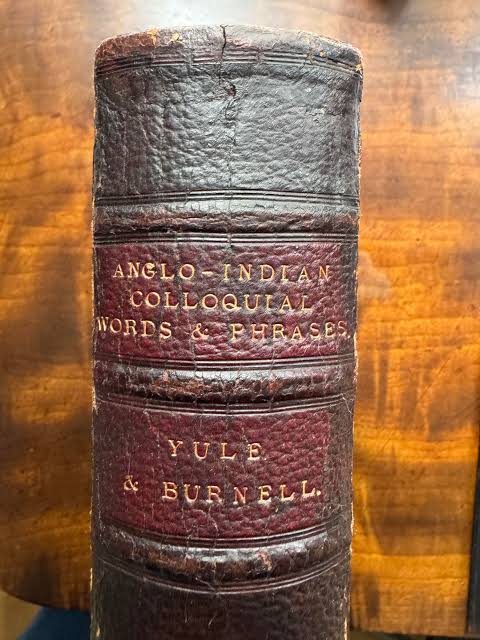 A favorite book; the extraordinary Hobson Jobson 1886 : r/rarebooks