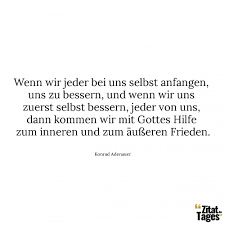 Stille gefunden hat, der greift nach nichts, und er verwirft auch nichts. Frieden Zitate Die Besten Zitate Zum Thema Frieden