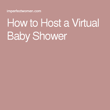 How To Host A Virtual Baby Shower Virtual Baby Shower Invitation Virtual Baby Shower Baby Shower Invitation Wording