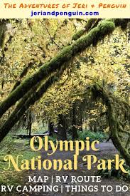 Olympic national park rv campgrounds. Olympic National Park Map Rv Route Rv Camping Things To Do