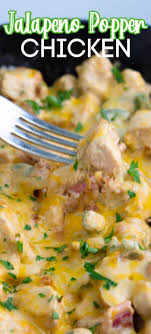 Jalapeno Popper Chicken Skillet In 2020 Chicken And Cheese Recipes Jalapeno Popper Chicken Low Carb Chicken Recipes