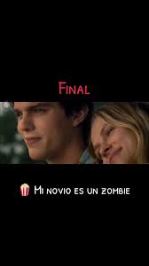 Mi novio es un zombie: Amor y dolor en un mundo postapocalíptico