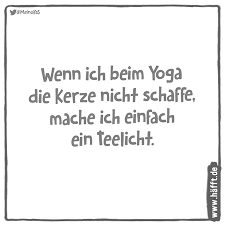 8 Lustige Sprüche über Yoga Häfftde