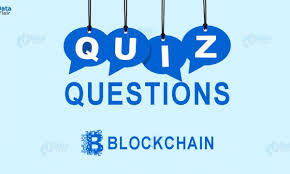 Well, what do you know? Free Blockchain Quiz Test Your Knowledge Dataflair