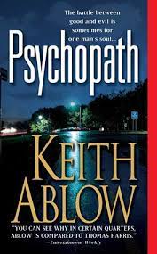 Get inspired by one or more of the following books. Psychopath Frank Clevenger 4 By Keith Ablow