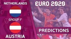 Thursday, 17th june 2021 kick off at 20:00 uk/ 21:00 cet venue: Euro 2021 Euro 2020 Netherlands Vs Austria Match Analysis And Prediction Youtube
