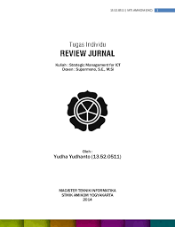 6 review jurnal di atas sudah saya pilih kan dari yang terbaik. Cara Mereview Jurnal