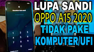 Home » android » bagaimana cara membuka pola hp yang lupa? Lupa Sandi Oppo A15 Terbaru 2021 Tidak Pake Komputer Berhasil 100 Sukses Youtube