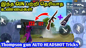 Thompson Gun Best Auto Headshot Trick In Freefire Tamil Freefire Drag Headshot Trick Tamil Youtube In fact, the massive recoil in some of the weapons makes it below, you will find the best sensitivity settings to deal a auto headshot to your enemies. thompson gun best auto headshot trick in freefire tamil freefire drag headshot trick tamil