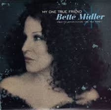 Ships from and sold by amazon global store uk. My One True Friend By Bette Midler Single Warner Bros 9362445702 Reviews Ratings Credits Song List Rate Your Music
