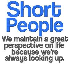 Short People Short People Quotes Funny Quotes People Quotes