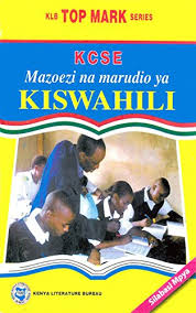Find the 2021 kcse leakage to all the exam papers. Amazon Com Kcse Mazoezi Na Marudio Ya Kiswahili Klb Top Mark Series Ebook King Ei Kitula G Worldreader Kindle Store