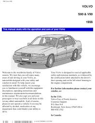 K&n replacement oil filters are also made to trap up to harmful contaminants and protect your volvo from engine damage. Volvo S90 Operation Manual Pdf Download Manualslib