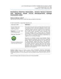 Pengertian inovasi menurut stephen robbins mendefinisikan, inovasi sebagai suatu gagasan baru yang diterapkan untuk memprakarsai atau memperbaiki suatu pengertian inovasi menurut uu no. Pdf Penerapan Strategi Pemasaran Inovasi Produk Kreatif Dan Orientasi Pasar Untuk Meningkatkan Kinerja Pemasaran Umkm