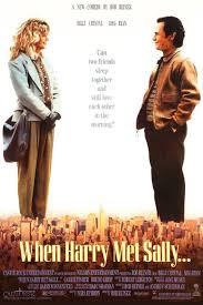 50 Best Rom Coms Of All Time Sally Movie When Harry Met Sally Harry Met Sally