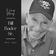 Bill Bader Sr. has died. He was 79.