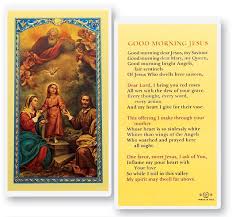 Doing good prayer for today. Good Morning Jesus Holy Family Laminated Prayer Cards 25 Pack