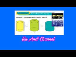 Check spelling or type a new query. Uji Kompetensi 5 No 1 Matematika Kelas 9 Bab 5 Bangun Ruang Sisi Lengkung Youtube