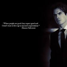 20 Most Badass Quotes By Damon Salvatore All The Way From Vampire Diaries To Knock You Down Sociotainers
