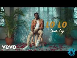 Video Omah Lay Lo Lo Mp4 Download
