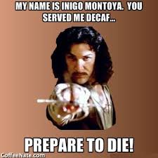 Image result for the princess bride memes