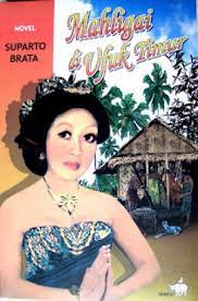 Nanging menawa bisa teliti anggone maca gampang dimangerteni. Resensi Novel Mahligai Di Ufuk Timur Karya Suparto Brata Kompasiana Com