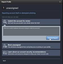 Now i gotta beg my singapore friend to gift me that game. How To Report A Scammer Hijacker Or Phisher Steam Support