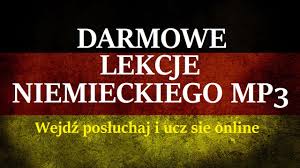 Darmowe Lekcje Niemieckiego Jezyk Niemiecki Dla Poczatkujacych Mp3 Youtube