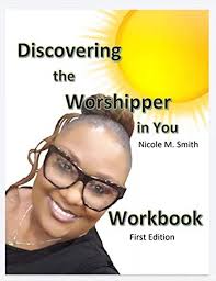 Discovering the Worshipper in You