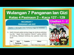 Jual rangkuman dan pengayaan bahasa jawa kelas 4 sd semester 1 ori kota yogyakarta dunn mart tokopedia. Tantri Basa Kelas 4 Wulangan 4 Pasinaon 2 Gladhen 1 2 Hal 127 129 Bahasa Jawa Kelas 4 Youtube