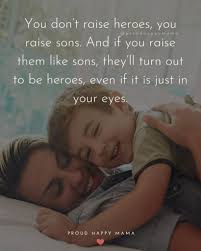 40 Best Boy Mom Quotes And Sayings Heartfelt Funny Something tells me i am going to love him forever. 40 best boy mom quotes and sayings