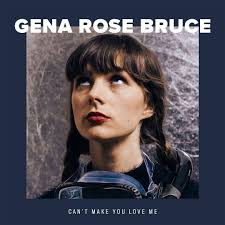 The AMP 2019 nominee Gena Rose Bruce 'Can't Make You Love Me'