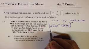 Harmonic Mean Calculation And Significance In Statistics Youtube