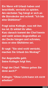 Ich kann nicht in den unterricht am montag kommen. Ein Mann Will Urlaub Haben Und Beschliesst Lustige Bilder Spruche Witze Echt Lustig