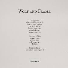 Kurt Ve Alev Seni Zayif Goren Insanlar Kurtun Gozlerinin Arkasinda Saklandiklarini Ruhunun Icindeki Alevleri Fark Etmemislerdi Words Quotes Words Wolf Quotes