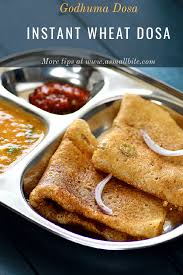 Instant Wheat Dosa Recipe Godhuma Dosa Recipe Asmallbite Dosa Recipe Recipes Dosa