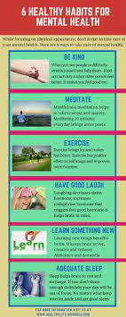 Obviously, you need to take the right steps to stay on track at any age. 6 Healthy Habits For Mental Health Healthylife Werindia