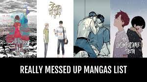 Really Messed Up Mangas - by MsPerseus | Anime-Planet