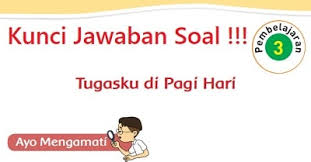 Kunci jawaban kelas 4 sd tema 1 subtema 1 pembelajaran 2 halaman 17, 18, 19 , 20, 21, 29 dan 30. Kunci Jawaban Tema 3 Kelas 2 Halaman 20 21 24 Subtema 1 Tugasku Sehari Hari Di