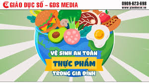 Vệ sinh an toàn thực phẩm trong gia đình