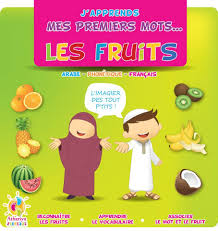 J Apprends Mes Premiers Mots Les Fruits Des 2 Ans Pour Apprendre Les Mots En Francais En Arabe Et En Phonetiqu Character Family Guy Fictional Characters